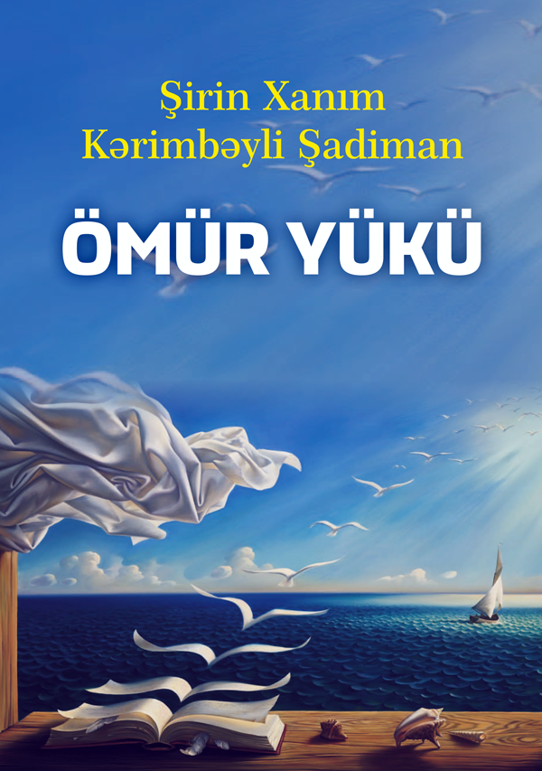 Shirin xanim Omur Yuku Qapaq